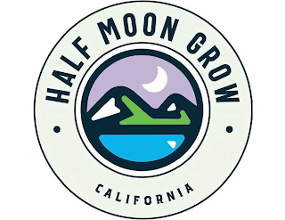 · HALF MOON GROW · CALIFORNIA logo