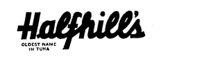 HALFHILL'S OLDEST NAME IN TUNA logo
