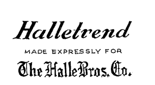 HALLETREND THE HALL BROS. CO. MADE EXPRESSLY FOR logo