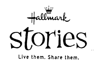 HALLMARK STORIES LIVE THEM. SHARE THEM. logo