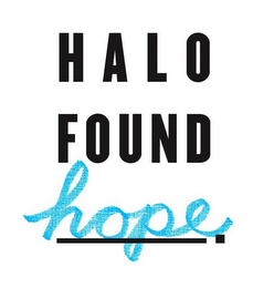 HALO FOUND HOPE. logo