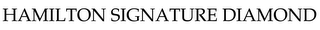 HAMILTON SIGNATURE DIAMOND logo