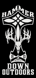 HAMMER DOWN OUTDOORS H D logo