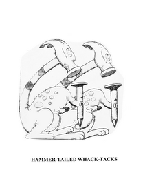 HAMMER-TAILED WHACK-TACKS logo