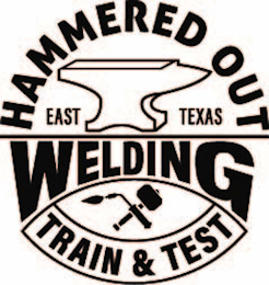 HAMMERED OUT WELDING TRAIN & TEST EAST TEXAS logo