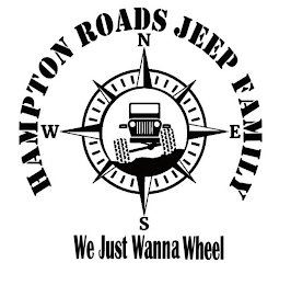 HAMPTON ROADS JEEP FAMILY WE JUST WANNA WHEEL NWES logo