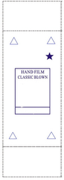 HAND FILM CLASSIC BLOWN 18 IN 080GAUGE X 18'' 4 ROLLS/CASE G.W.: 25.5.LB 46075 SQ HAND FILM CLASSIC BLOWN 18 IN 080GAUGE X 18'' 4 ROLLS/CASE G.W.: 25.5.LB 46075 SQ HAND FILM CLASSIC BLOWN 18 IN 080GAUGE X 18'' 4 ROLLS/CASE G.W.: 25.5.LB 46075 SQ MADE IN P.R.C. logo