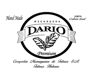 HAND MADE 100% CUBAN SEED NICARAGUA DARIO PREMIUM COMPANIA NICARAGUENSE DE TABACO S.A. TABACO HABANO logo