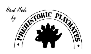 HAND MADE BY PREHISTORIC PLAYMATES logo
