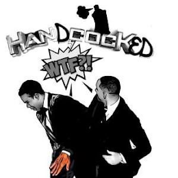 HANDCOCKED WFT?! logo