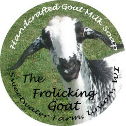 HANDCRAFTED GOAT MILK SOAP SWEETWATER FARM, UNION, WI THE FROLICKING GOAT logo