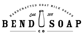 HANDCRAFTED GOAT MILK SOAPS ESTD. 2011 BEND SOAP CO logo