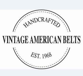 HANDCRAFTED VINTAGE AMERICAN BELTS EST. 1968 logo