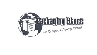 HANDLE WITH CARE PACKAGING STORE THE PACKAGING & SHIPPING EXPERTS logo