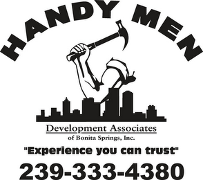 HANDY MEN DEVELOPMENT ASSOCIATES OF BONITA SPRINGS, INC. "EXPERIENCE YOU CAN TRUST" 239-333-4380 logo