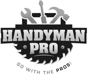 HANDYMAN PRO GO WITH THE PROS! logo