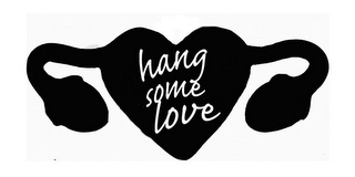 HANG SOME LOVE logo