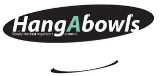 HANGABOWLS MJF SIMPLY THE BEST ORGANIZERS AROUND. logo