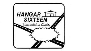 HANGAR SIXTEEN UNEQUALLED IN QUALITY logo