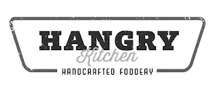 HANGRY KITCHEN HANDCRAFTED FOODERY logo
