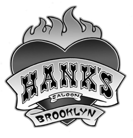 HANK'S SALOON BROOKLYN