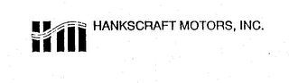 HANKSCRAFT MOTORS, INC.