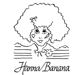 HANNA BANANA