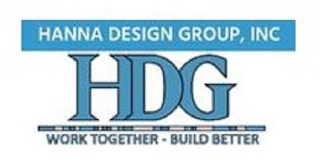 HANNA DESIGN GROUP, INC HDG WORK TOGETHER - BUILD BETTER logo