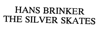 HANS BRINKER THE SILVER SKATES logo