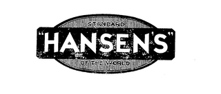 "HANSEN'S" STANDARD OF THE WORLD logo