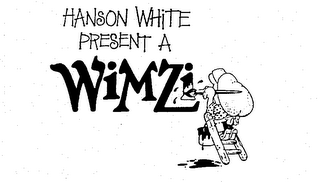 HANSON WHITE PRESENT A WIMZI logo