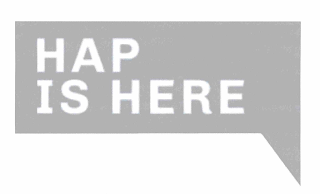 HAP IS HERE logo
