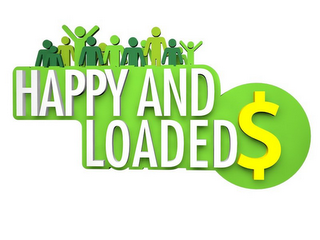 HAPPY AND LOADED$ logo