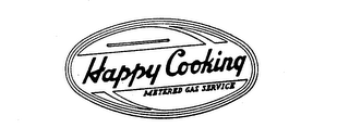 HAPPY COOKING METERED GAS SERVICE logo