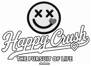 HAPPY CRUSH THE PURSUIT OF LIFE logo
