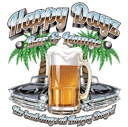 HAPPY DAYZ 8 BAR & LOUNGE 8 NO BAD DAYZ AT HAPPY DAYZ! logo