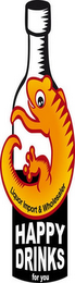 HAPPY DRINKS FOR YOU LIQUOR IMPORT & WHOLESALER logo