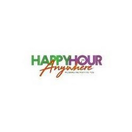 HAPPY HOUR ANYWHERE BRING THE PARTY TO YOU logo