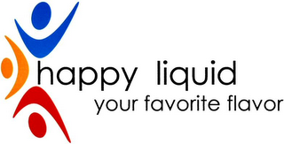 HAPPY LIQUID YOUR FAVORITE FLAVOR logo