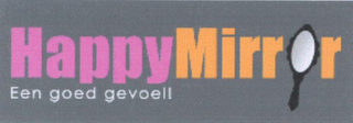 HAPPY MIRROR EEN GOED GEVOEL! logo