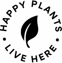 · HAPPY PLANTS · LIVE HERE logo