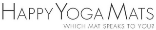 HAPPY YOGA MATS WHICH MAT SPEAKS TO YOU? logo