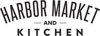 HARBOR MARKET AND KITCHEN logo