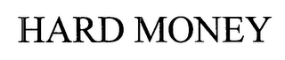 HARD MONEY logo