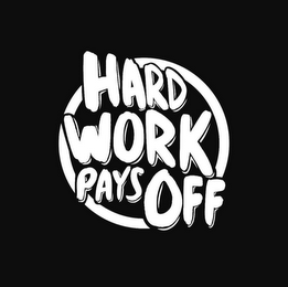 HARD WORK PAYS OFF logo