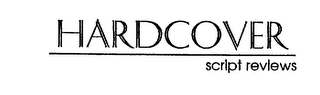 HARDCOVER SCRIPT REVIEWS