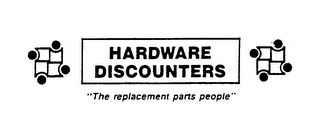 HARDWARE DISCOUNTERS "THE REPLACEMENT PARTS PEOPLE" logo