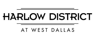 HARLOW DISTRICT AT WEST DALLAS logo