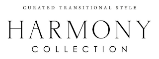 HARMONY COLLECTION CURATED TRANSITIONAL STYLE logo