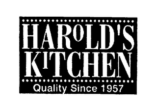 HAROLD'S KITCHEN QUALITY SINCE 1957 logo